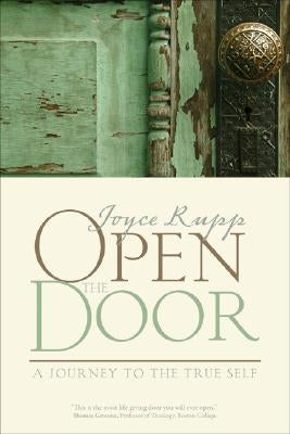 Open the Door: A Journey to the True Self Sorin Books
