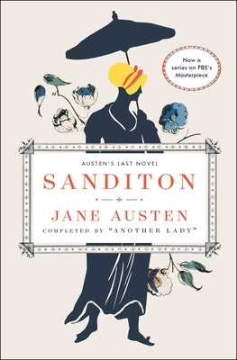 Sanditon: Austen's Last Novel Scribner Book Company