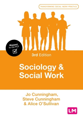 Sociology and Social Work Paperback Learning Matters