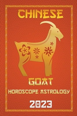 Goat Chinese Horoscope 2023 by Fengshuisu, Ichinghun