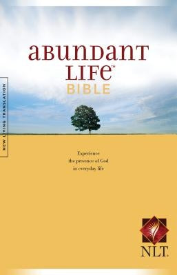 Abundant Life Bible-Nlt by Tyndale