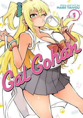 Gal Gohan Vol. 1 by Taiyou, Marii