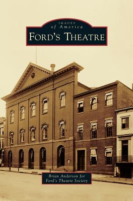 Ford's Theatre by Anderson, Brian