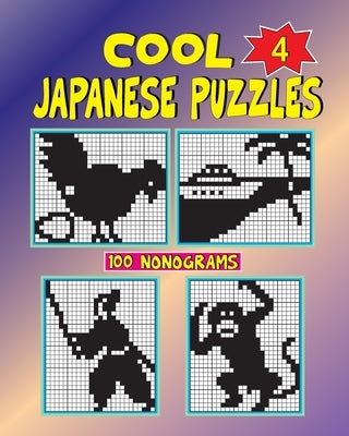 Cool japanese puzzles (Volume 4) Paperback Createspace Independent Publishing Platform