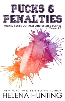 Pucks & Penalties Paperback Ink & Cupcakes, Inc.