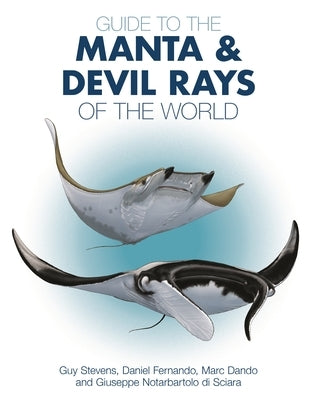 Paperback book titled "Guide to the Manta and Devil Rays of the World" from Princeton University Press, featuring illustrations of rays.