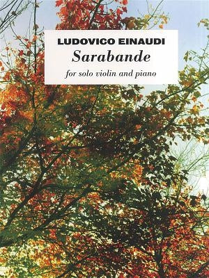 Sarabande: Violin and Piano by Einaudi, Ludovico
