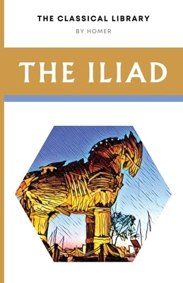 The Iliad Paperback Fenix Press