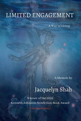 Limited Engagement: A Way of Living Paperback Choeofpleirn Press