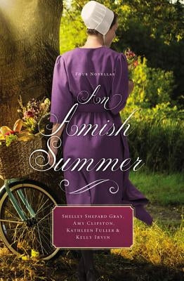 An Amish Summer: Four Novellas Paperback Thomas Nelson