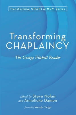 Transforming Chaplaincy Paperback Pickwick Publications