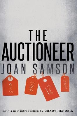 The Auctioneer (Valancourt 20th Century Classics) by Samson, Joan