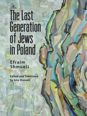 The Last Generation of Jews in Poland Paperback Cherry Orchard Books