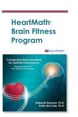 HeartMath Brain Fitness Program by Rozman, Deborah