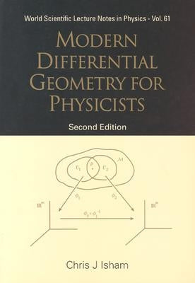 Modern Differential Geometry for Physicists (2nd Edition) Paperback World Scientific Publishing Company