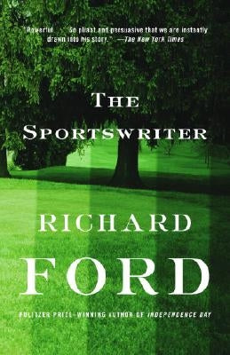 The Sportswriter: Bascombe Trilogy (1) by Ford, Richard