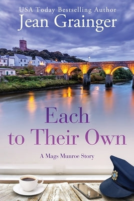 Each to Their Own: A Mags Munroe Story Paperback Gold Harp Media Ltd
