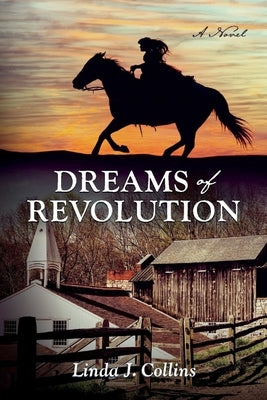 Dreams of Revolution by Collins, Linda