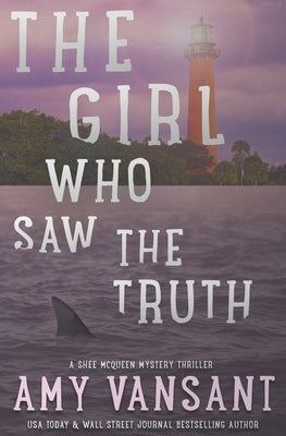 The Girl Who Saw the Truth: A perfect family of friendly neighborhood mercenaries... Paperback Independently Published