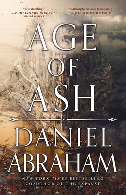 Age of Ash by Abraham, Daniel