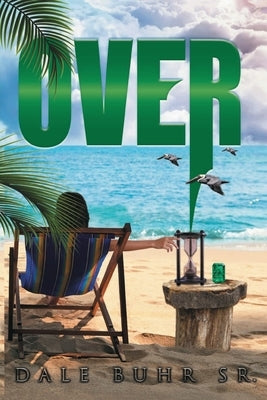Over Paperback Dale Buhr