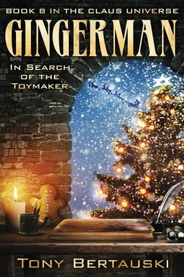 Gingerman: In Search of the Toymaker Paperback Tony Bertauski