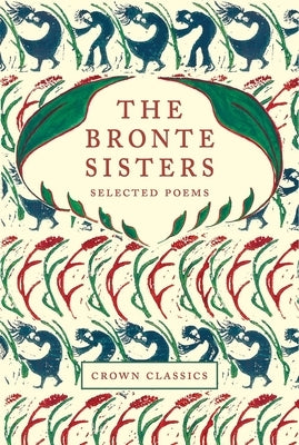 The Bronte Sisters: Selected Poems by Blake, William