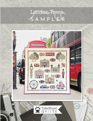 London Town Sampler Paperback Independently Published
