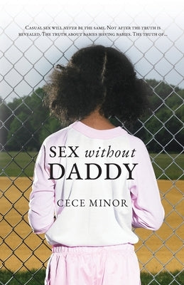 Sex Without Daddy Paperback Palmetto Publishing