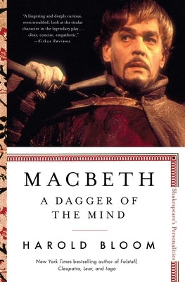 Macbeth, 5: A Dagger of the Mind by Bloom, Harold