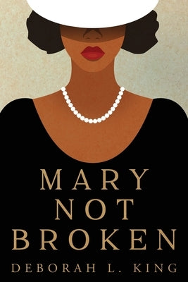 Mary Not Broken Paperback Red Adept Publishing