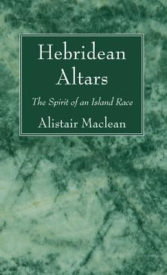 Hebridean Altars Paperback Wipf & Stock Publishers