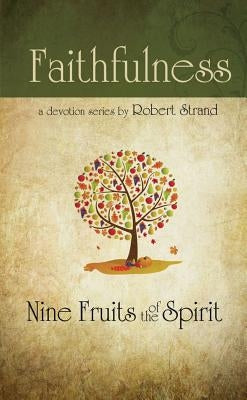 Faithfulness Paperback New Leaf Publishing Group