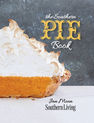 The Southern Pie Book Paperback Southern Living