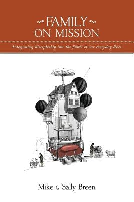 Family on Mission Paperback 3dm International