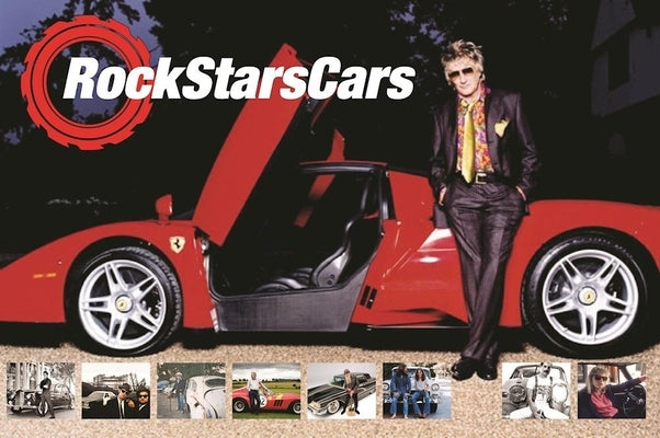 Rock Stars' Cars by Roberts, Dave
