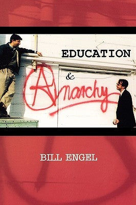 Education and Anarchy Paperback University Press of America