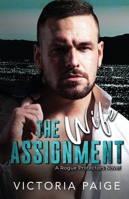 The Wife Assignment Paperback Independently Published