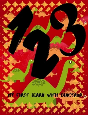 My First Learn with dinosaur.: First learning, Baby Touch, Feel Books, Sensory Books for Toddlers.Teach easy drawing books.Age 2-6. by House, Bright, Sr.