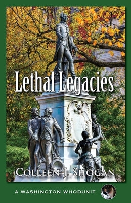 Lethal Legacies Paperback Camel Press