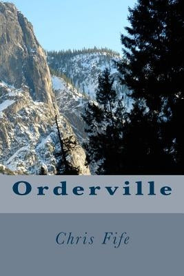 Orderville Paperback Createspace Independent Publishing Platform