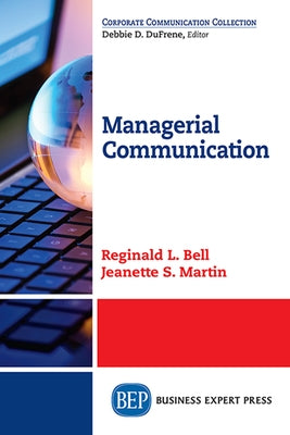 Managerial Communication Paperback Business Expert Press