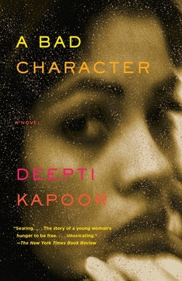 A Bad Character by Kapoor, Deepti