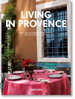 Living in Provence. 40th Ed. by René Stoeltie