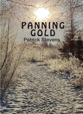 Panning Gold Paperback Finns Way Books