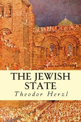 The Jewish State Paperback Createspace Independent Publishing Platform