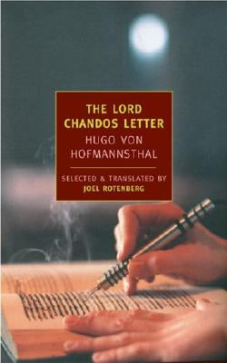 The Lord Chandos Letter: And Other Writings Paperback New York Review of Books