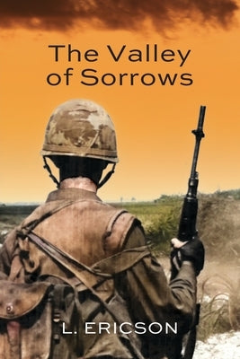 The Valley of Sorrows Paperback Outskirts Press