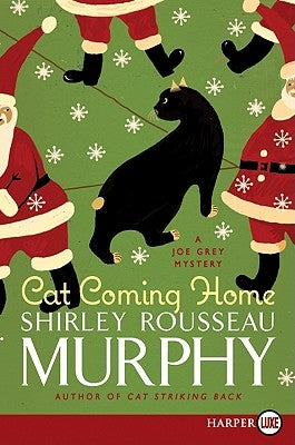 Cat Coming Home: A Joe Grey Mystery by Murphy, Shirley Rousseau