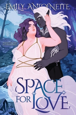 Space for Love Paperback Emily Antoinette